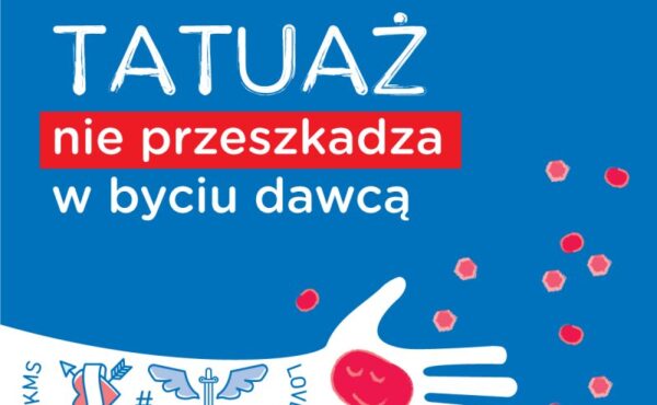 Czy tatuaż to przeszkoda, by zostać dawcą szpiku?