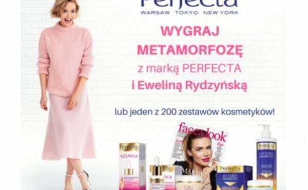 Ostatnia szansa, by wygrać metamorfozę z Perfectą i Eweliną Rydzyńską!